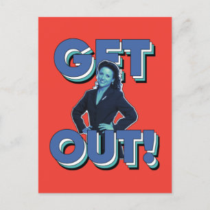 Postal Seinfeld Elaine - ¡Fuera!