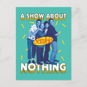 Postal Seinfeld   Un show sobre nada