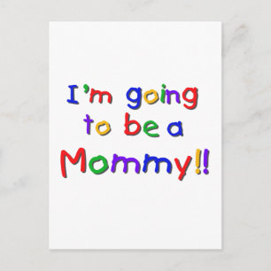 Postal Será una mami de colores primarios