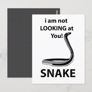 Postal Serpiente No te estoy mirando graciosa Serpiente