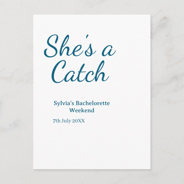 Postal She's a catch bachelorette weekend name blue date  (Anverso)
