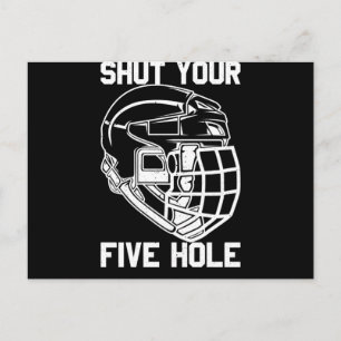 Postal Shut Your Five Hole Hockey Goalie Sport Goalkeeper