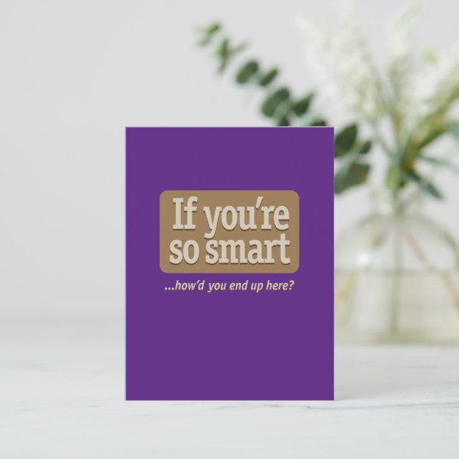 Postal Si eres tan inteligente Purple BG (Anverso de pie)