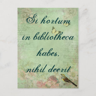 Postal Si hortum en hábitos bibliotheca, nihil deerit