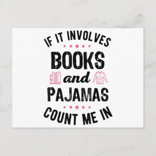 Postal Si Involucra Libros y Pijamas Amante de los Libros