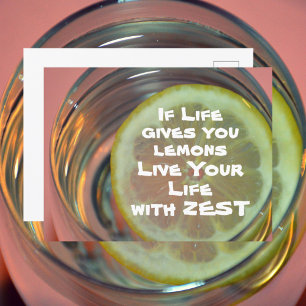 Postal Si la vida te da limones Vive tu vida con entusias