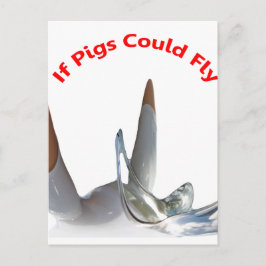 Postal Si los cerdos pudieran volar