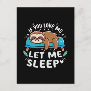 Postal Si me amas déjame dormir