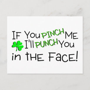 Postal Si Me Pintas, Te Golpearás En Irlandés De Cara.