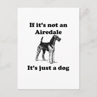 Postal Si no es un Airedale