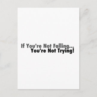 Postal Si no estás cayendo...