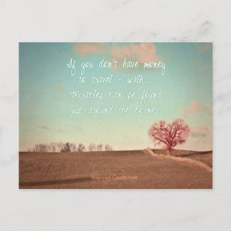 Postal Si no tienes dinero para viajar - camina