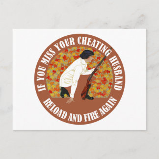 Postal Si pierdes a tu esposo engañador, vuelve a cargar