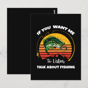 Postal Si Quieres Que Te Escuche Habla De Pescar