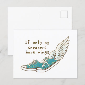 Postal Si solo mis zapatillas tienen alas