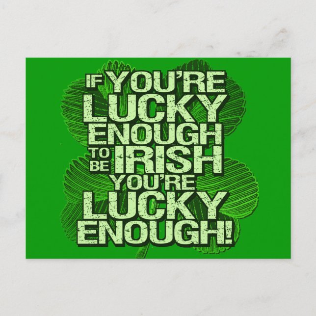 Postal Si tienes la suerte de ser irlandés (Anverso)