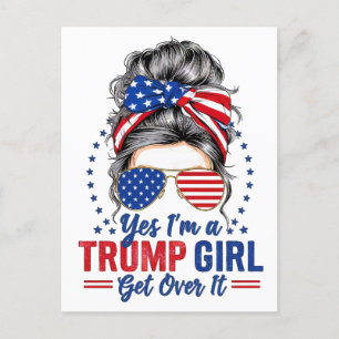 Postal Sí, yo soy un Chica de Trump que lo supere