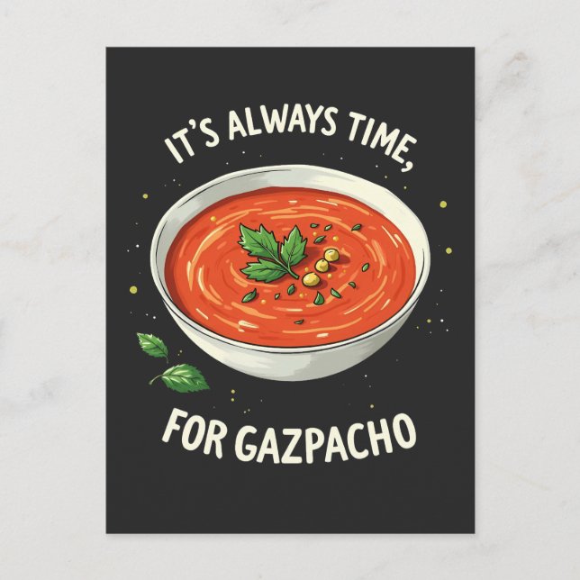 Postal Siempre es hora de la sopa de tomate Gazpacho (Anverso)