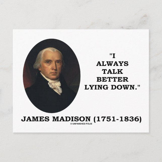 Postal Siempre Hablo Mejor Mentiendo (James Madison) (Anverso)