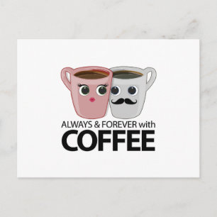 Postal Siempre y para siempre con café