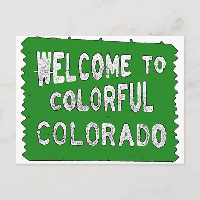 Postal Signo de bienvenida verde colorido de Colorado (Anverso)