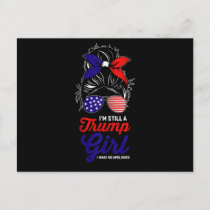 Postal Sigo siendo Chica de Trump No pido disculpas 2024
