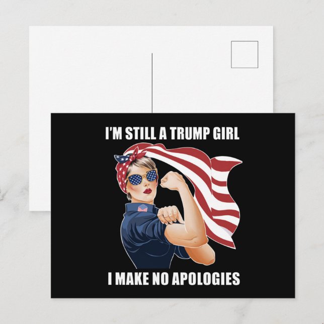 Postal Sigo siendo Chica de Trump, no pido disculpas a Tr (Anverso / Reverso)