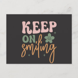 Postal Sigue Sonriendo Cita Inspiradora