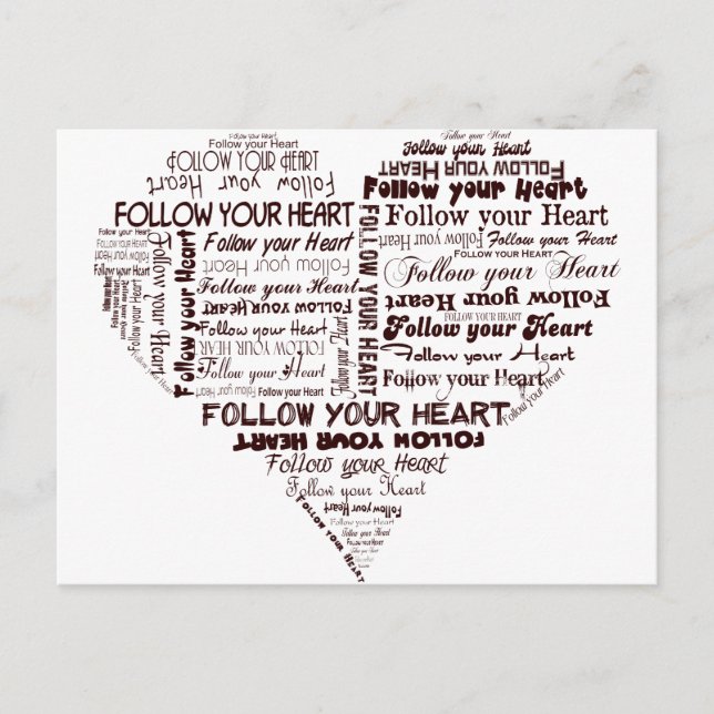 Postal Sigue tu corazón blanco y negro (Anverso)