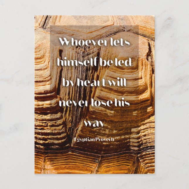 Postal Sigue tu corazón Inspirador Proverbio egipcio (Anverso)