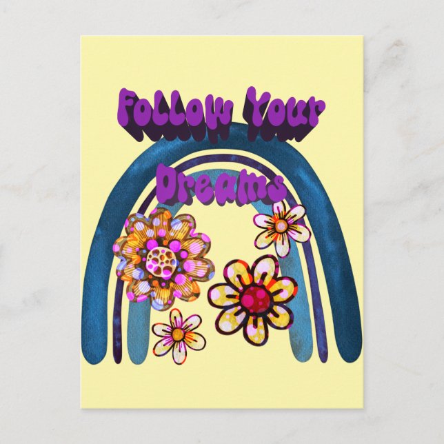 Postal Sigue Tus Sueños - Arcoiris Y Flores (Anverso)