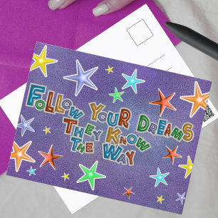 Postal Sigue Tus Sueños Que Conocen La Forma De Citar