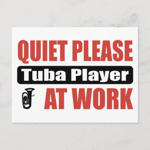 Postal Silencio Por Favor Tuba Jugador En El Trabajo