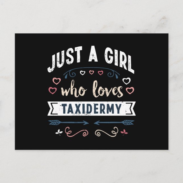 Postal Simplemente una chica que ama la taxidermia Regalo (Anverso)