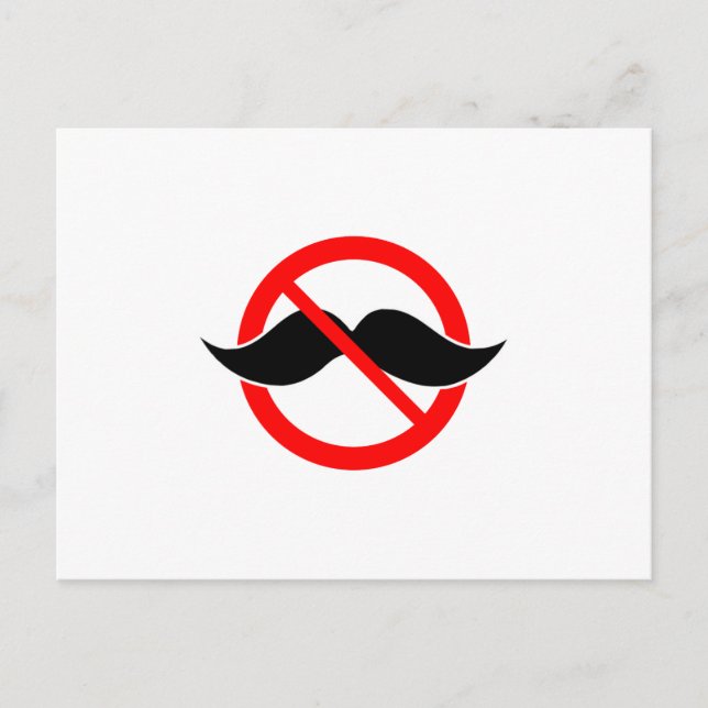 POSTAL SIN MUSTACHE - ANTI-MUSTACHE - APAGAR ESA COSA (Anverso)