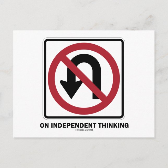 Postal Sin U-Turn On Independent Thinking (Rótulo de tráf (Anverso)