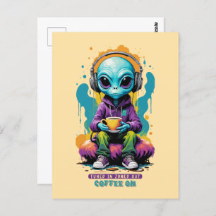Postal Sintonizada en el café Zoned out on   Cute Alien A