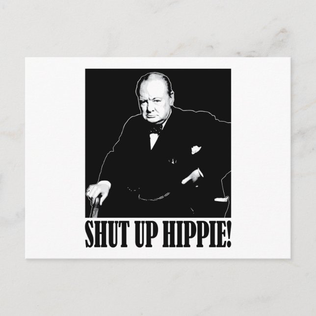 Postal Sir Winston Churchill dice ¡Cállate Hippie! (Anverso)