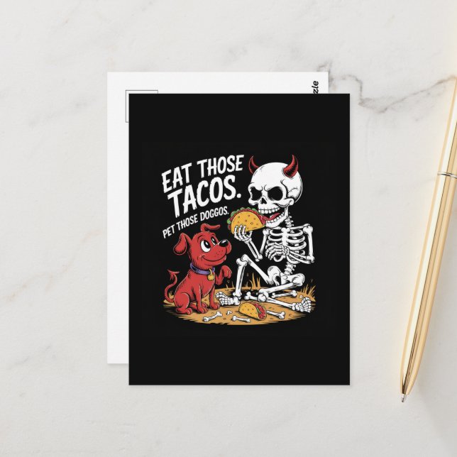 Postal Skeleton Come esos tacos y Mascota esos perros (Anverso/Reverso In Situ)