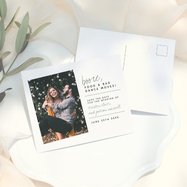 Postal Slate Green Booze Food & Bad Dance Moving (Subido por el creador)