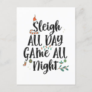 Postal Sleigh All Day Game all Night Funny Navidades