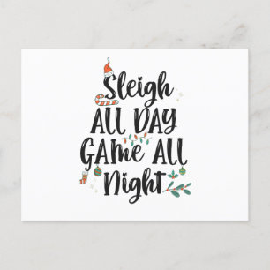 Postal Sleigh All Day Game all Night Funny Navidades