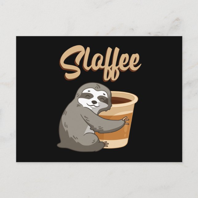 Postal Sloth Lazy Sloths Sloffee Derramación Divertida Id (Anverso)