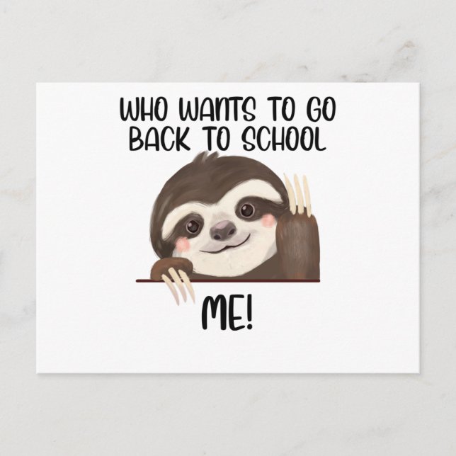 Postal Sloth que quiere volver a la escuela (Anverso)