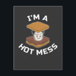 Postal Smores Camper Funny Campfire Hot Mess Camping Food<br><div class="desc">Olores el regalo de Campfire divertido de Camper. Soy un Hot Mess,  Camping Food Humor.</div>