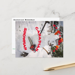 Postal Snowman canadiense - Un verdadero leñador canadien