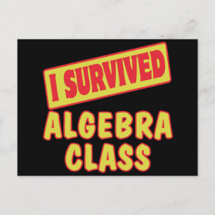 POSTAL SOBREVIVÍ A LA CLASE DE ÁLGEBRA