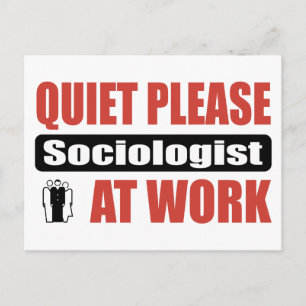 Postal Sociólogo En El Trabajo, Por Favor, Tranquilo