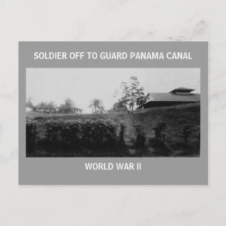 POSTAL SOLDADO APAGADO PARA GUARDAR EL CANAL DE PANAMÁ