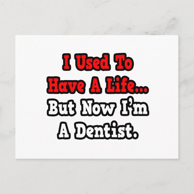Postal Solía tener una vida... dentista (Anverso)